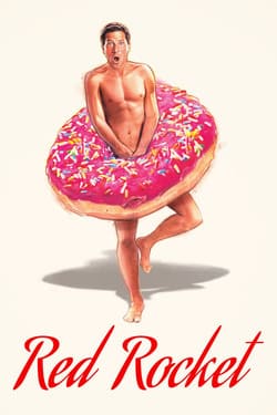 Red Rocket เรด ร็อคเก็ต (2021) Red Rocket เรด ร็อคเก็ต (2021)