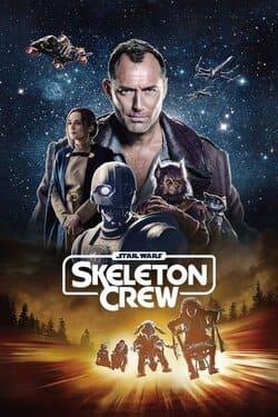 Star Wars Skeleton Crew (2024) Star Wars Skeleton Crew (2024)
