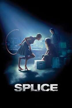 Splice สัตว์สาวกลายพันธุ์ล่าสยองโลก (2009) Splice สัตว์สาวกลายพันธุ์ล่าสยองโลก (2009)