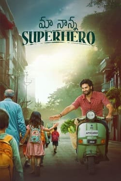 Maa Nanna Super Hero